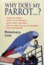Why Does My Parrot...?